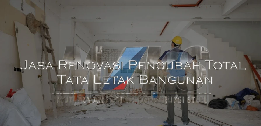 Renovasi Berat Jasa Renovasi Pengubah Total Tata Letak Bangunan 1 renovasi_total_bangunan